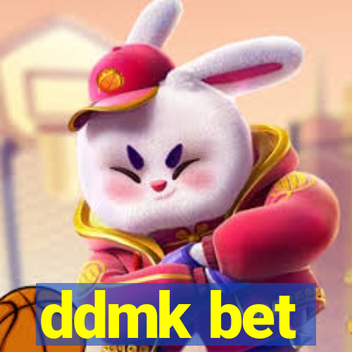 ddmk bet