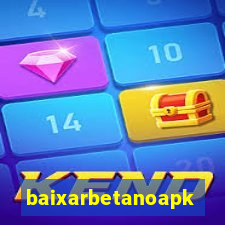 baixarbetanoapk