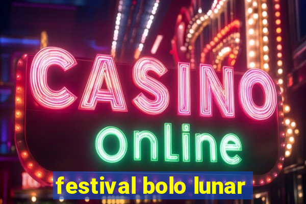 festival bolo lunar