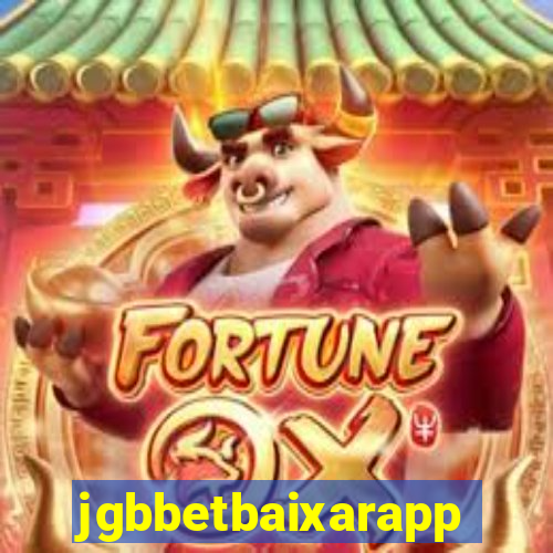 jgbbetbaixarapp