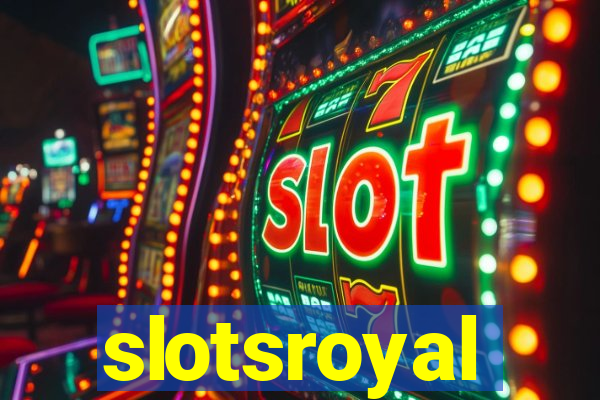 slotsroyal