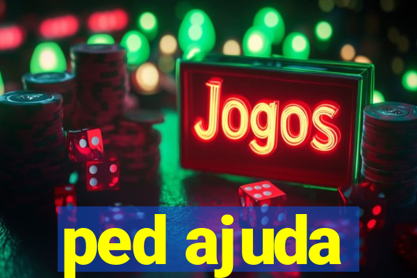 ped ajuda