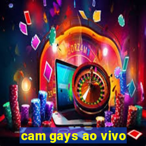 cam gays ao vivo