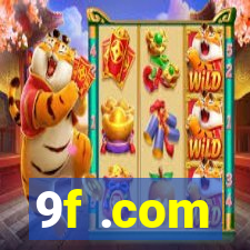 9f .com