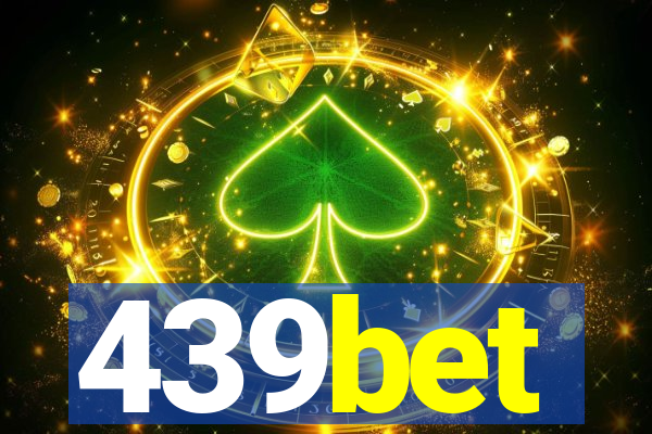 439bet