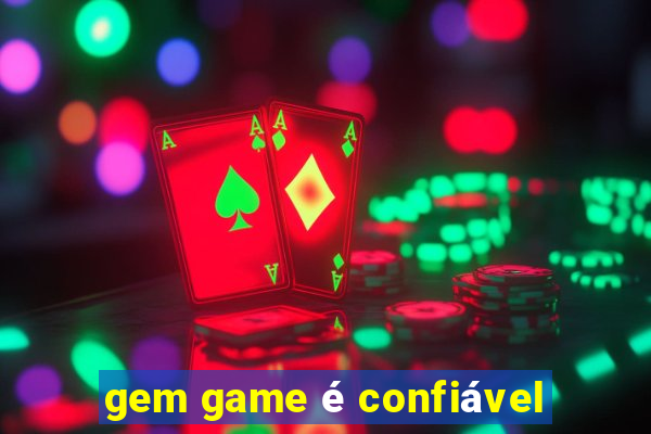 gem game é confiável