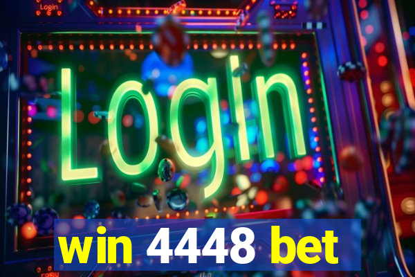 win 4448 bet