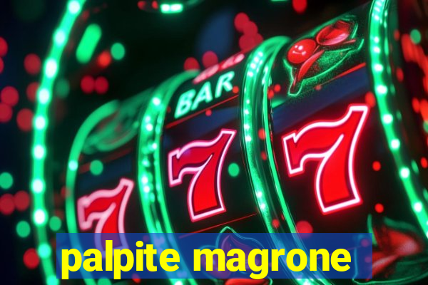 palpite magrone