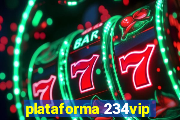 plataforma 234vip