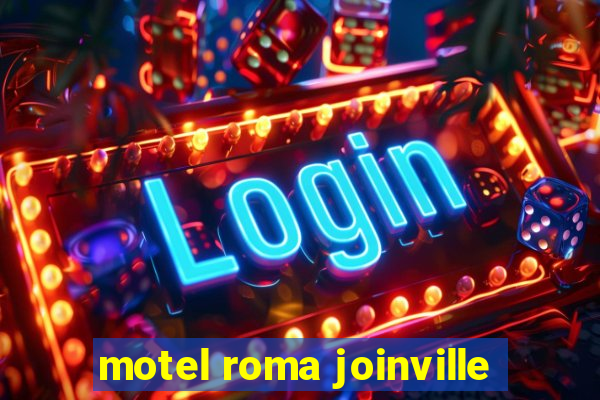 motel roma joinville