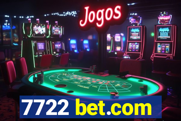 7722 bet.com