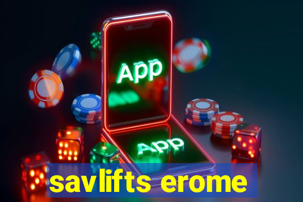 savlifts erome