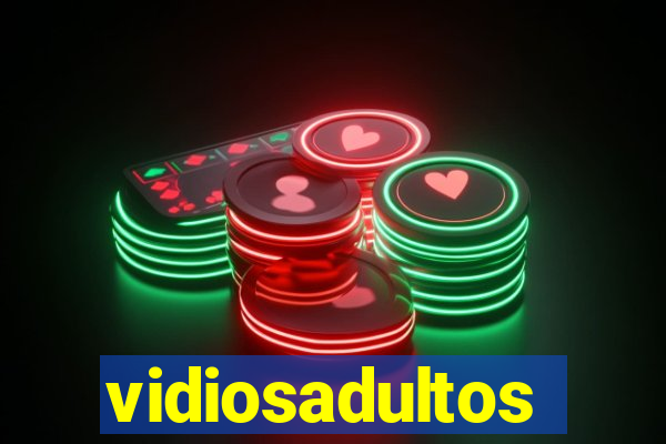 vidiosadultos