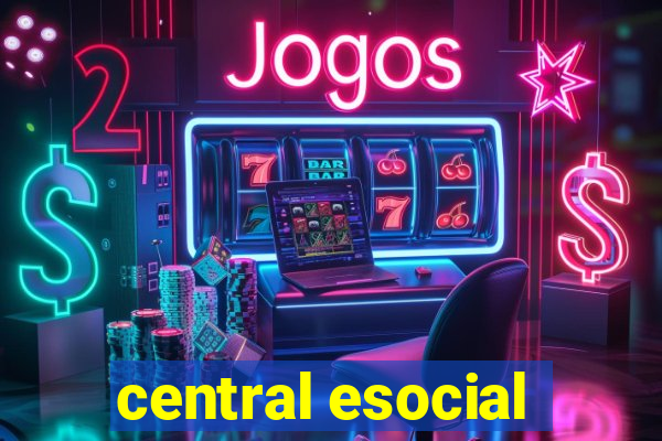 central esocial