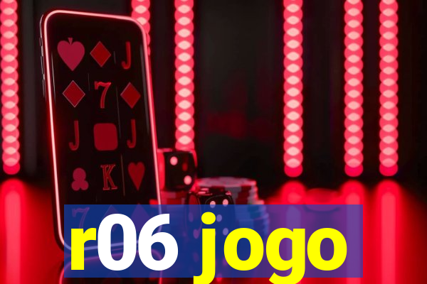 r06 jogo