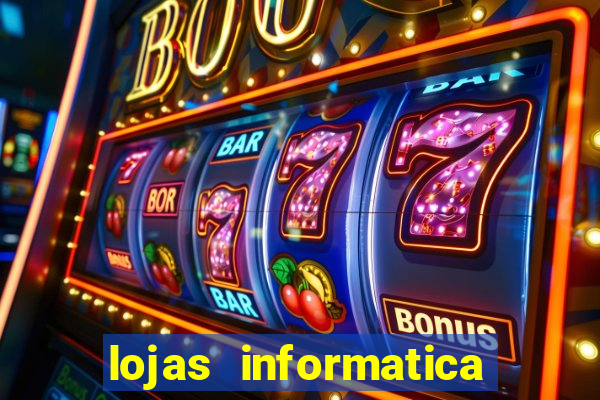 lojas informatica em recife