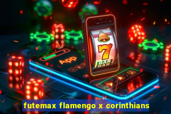 futemax flamengo x corinthians