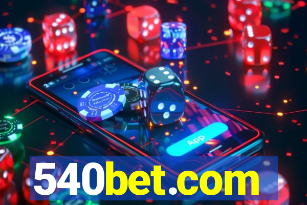 540bet.com