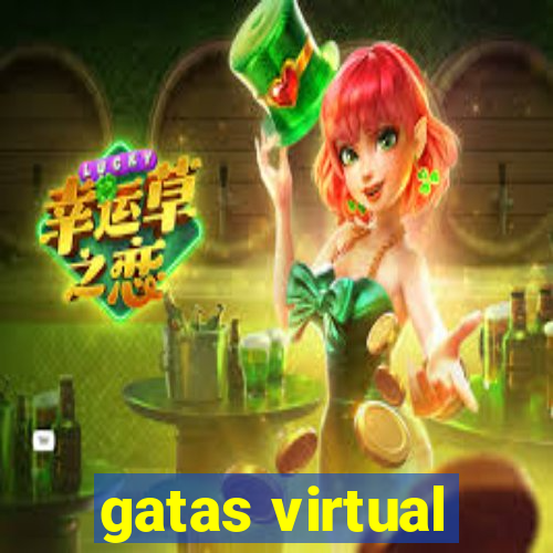 gatas virtual