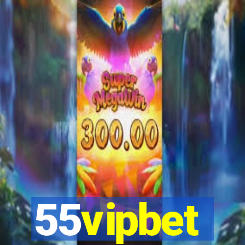 55vipbet