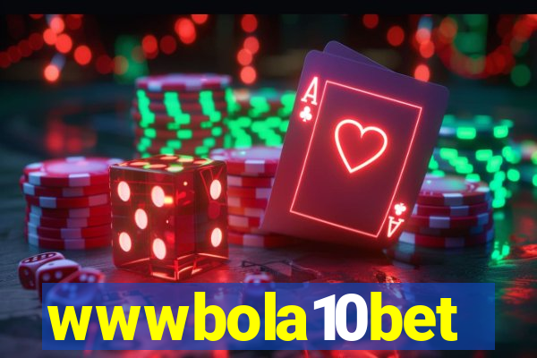 wwwbola10bet