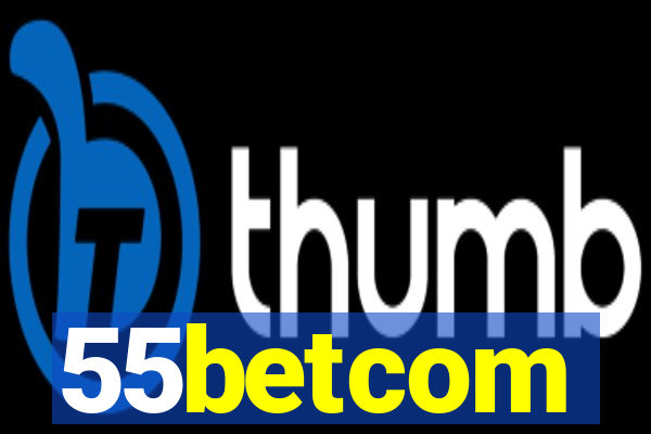 55betcom