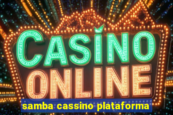 samba cassino plataforma