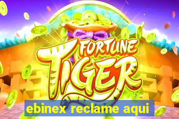 ebinex reclame aqui