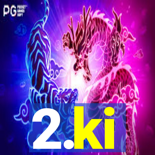 2.ki