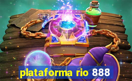 plataforma rio 888