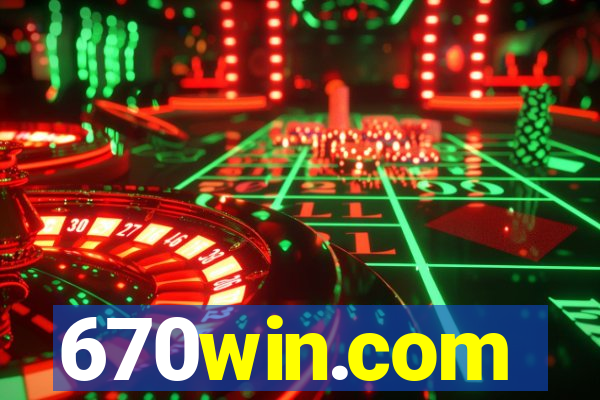 670win.com