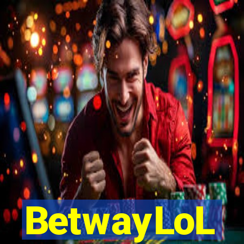 BetwayLoL