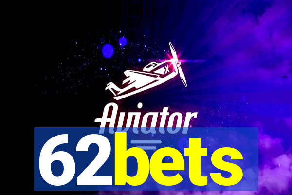 62bets