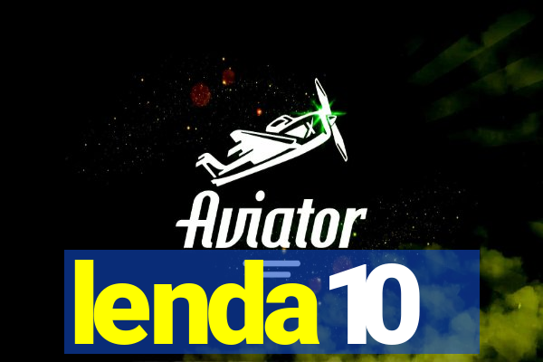 lenda10