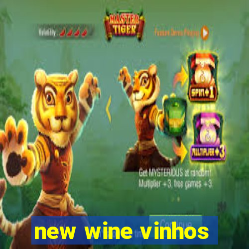 new wine vinhos