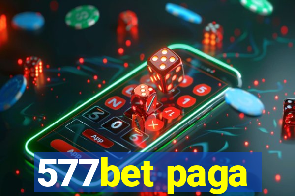 577bet paga