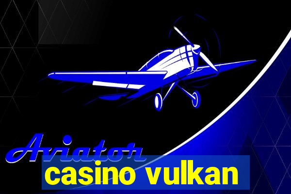 casino vulkan