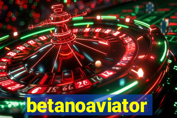 betanoaviator