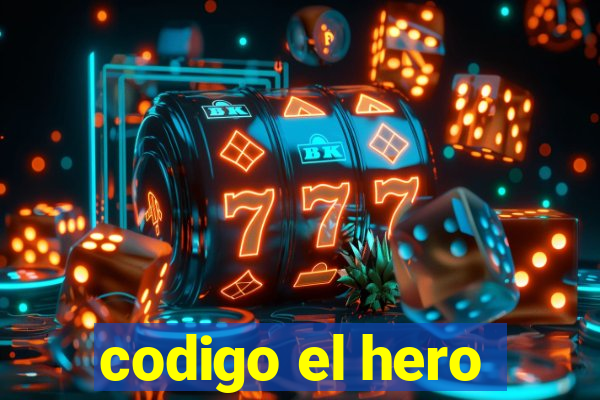 codigo el hero