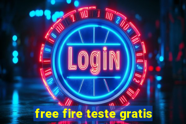 free fire teste gratis