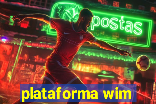 plataforma wim