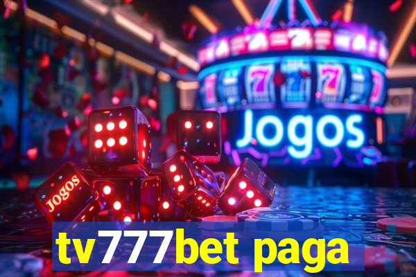 tv777bet paga