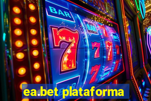 ea.bet plataforma