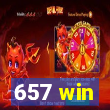 657 win