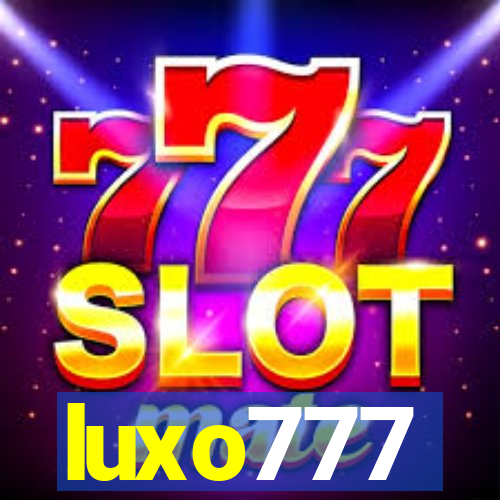 luxo777