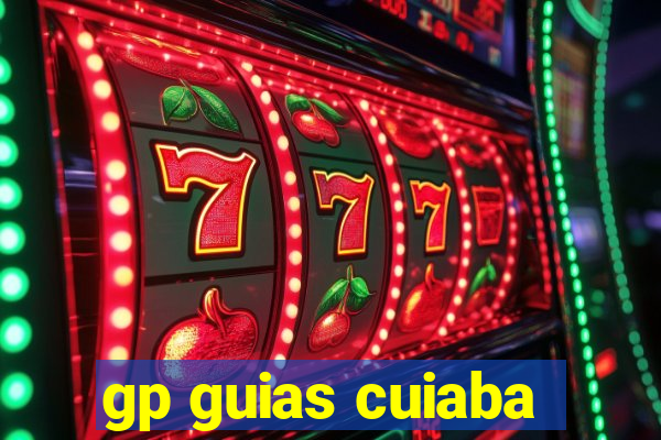 gp guias cuiaba