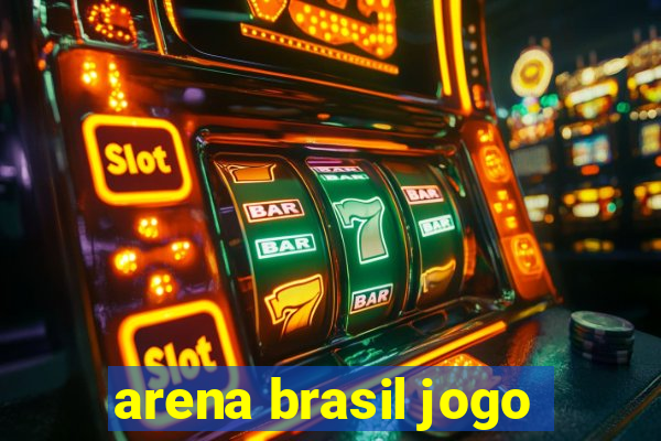 arena brasil jogo