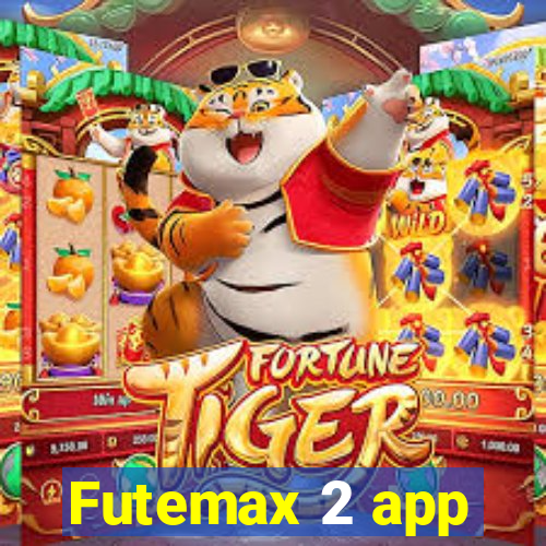 Futemax 2 app