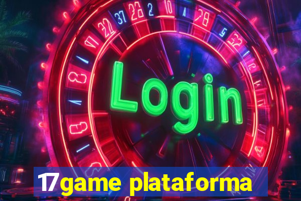 17game plataforma