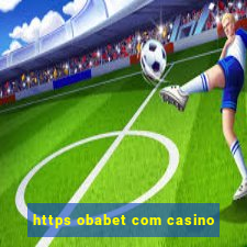 https obabet com casino